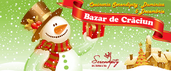 Bazar in prag de Craciun la Ceainaria Serendipity