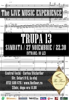 Concert Trupa 13 in Club The Floor