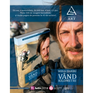 Lansare "Vand kilometri" de Mihai Barbu