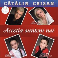 Catalin Crisan face o declaratie muzicala: "Acestia suntem noi"