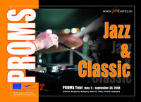 "PROMS - Jazz & Classic" se desfasoara anul acesta