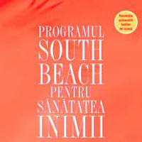 "Programul South Beach pentru sanatatea inimii", de Dr. Arthur Agatston