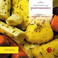 "Gastronomice, vol. 3", de Pastorel Teodoreanu