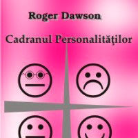 "Cadranul personalitatilor" (carte audio in format CD), de Roger Dawson