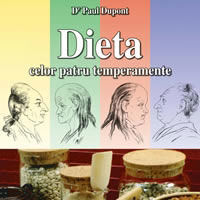 "Dieta celor patru temperamente", de Dr. Paul Dupont