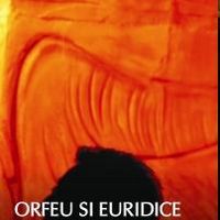 Premiera spectacolului "Orfeu si Euridice"