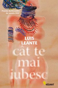 Editura Vellant lanseaza romanul lui Luis Leante - 