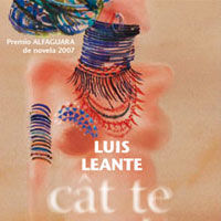 Editura Vellant lanseaza romanul lui Luis Leante - "Cat te mai iubesc"