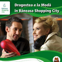 Taramul iubirii vine la Baneasa Shopping City