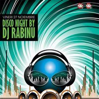 Special Disco Night by Rabinu @ Turabo Society Club