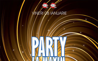 Party la Maxim - special guest Dj Rabinu&Dj Adi la Turabo Society Club