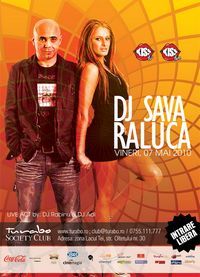 Dj Sava & Raluca, live in Turabo Society Club