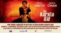 Filmul Karate Kid! se lansează pe Blu-ray şi DVD
