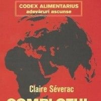 "Complotul mondial împotriva sănătăţii", o carte care te pune pe gânduri