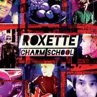 Roxette revine cu un nou album: Charm School