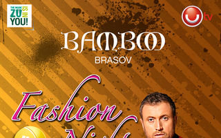 Fashion Night @ Bamboo Brasov