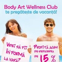 Body Art Wellness Club te pregateste de vacanta!
