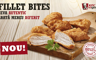 Noul Fillet Bites de la KFC: 100% bucăţi de pui autentice şi diferite