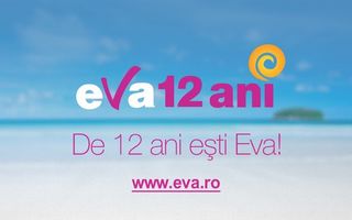 Eva.ro aniversează 12 ani de existenţă! Evenimentul live pe site de la ora 20:00
