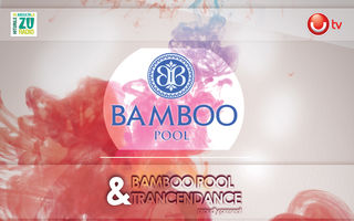 Bamboo Pool prezinta “Sunrise 2 Sunset”
