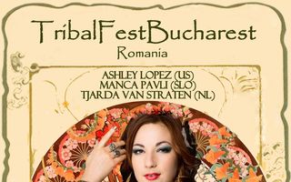 Primul festival de Tribal Fusion Belly Dance din Romania