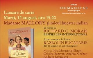 Lansarea bestsellerului „ Madame Mallory şi micul bucătar indian“ — marti, 12 august, ora 19.00, Libraria Humanitas de la Cismigiu