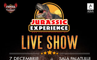 Dinozaurii invadează lumea modernă! “JURASSIC EXPERIENCE”
