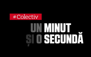 „Un minut şi o secundă”  - un documentar marca “România furată”, dedicat dezastrului din clubul Colectiv