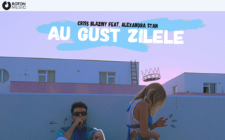 Criss Blaziny si Alexandra Stan lanseaza single-ul si videoclipul “Au gust zilele”