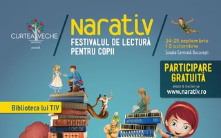 Încep înscrierile la NARATIV - festivalul pentru copii care promovează cititul de plăcere!