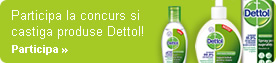 Castiga saptamanal cate 5 pachete cu produse Dettol